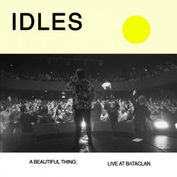 IDLES A Beautiful Thing: IDLES Live at Le Bataclan 2xLP
